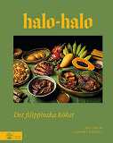 Cover for Halo-halo : Det filippinska köket