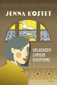Cover for Valkoisen linnun kaupunki