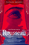 Cover for Drömmaren Rousseau