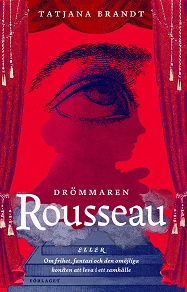 Cover for Drömmaren Rousseau