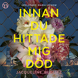 Cover for Innan du hittade mig död