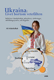 Cover for Ukraina : livet bortom vetefälten