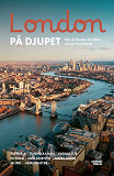 Cover for London på djupet