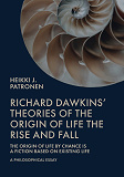 Cover for Richard Dawkins' theories of the origin of life: The rise and fall