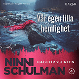 Cover for Vår egen lilla hemlighet