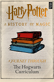 Cover for Journey Through the Hogwarts Curriculum