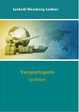 Cover for Transportlogistik i praktiken