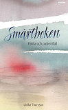 Cover for Smärtboken : förklaring & behandling vid långvarig smärta samt fallbeskrivningar
