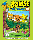 Cover for Bamse. Trillingarna och Pip (Läs & lyssna)