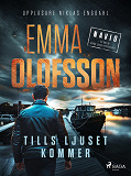 Cover for Tills ljuset kommer