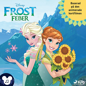 Cover for Frostfeber – Med ljud och musik!