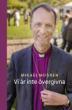 Cover for Vi är inte övergivna