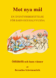 Cover for Mot Nya Mål