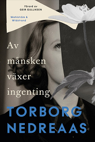 Cover for Av månsken växer ingenting