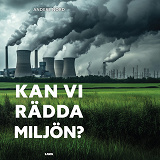 Cover for Kan vi rädda miljön?