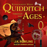 Cover for Quidditch Through the Ages: A Harry Potter Hogwarts Library Book