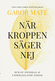 Cover for När kroppen säger nej