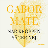 Cover for När kroppen säger nej