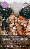Cover for Singeläventyr i Alaska / Semesterromansen