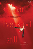 Cover for När livet stod still