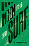 Cover for Ingen surf : handbok i nedkoppling