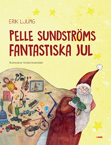Cover for Pelle Sundströms fantastiska jul