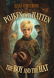 Cover for Pojken och Hatten. The boy and the Hat