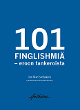 Cover for 101 finglishmiä - eroon tankeroista