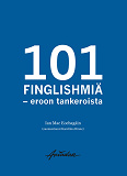 Cover for 101 finglishmiä - eroon tankeroista