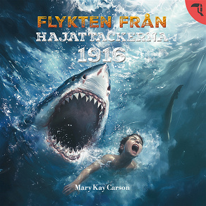 Cover for Flykten från hajattackerna 1916