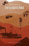 Cover for Invandrarna (lättläst)