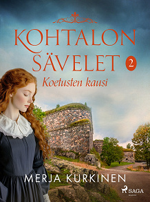 Cover for Kohtalon sävelet – Koetusten kausi