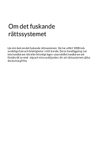 Cover for Om det fuskande rättssystemet