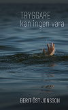 Cover for Tryggare kan ingen vara