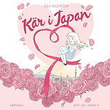 Cover for Mitt liv i Japan 4 : Kär i Japan