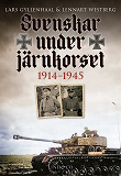 Cover for Svenskar under Järnkorset : 1914-1945