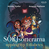 Cover for SÖRJsorterarna - uppdrag typ 1-diabetes