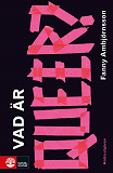 Cover for Vad är queer? : 2:a utgåvan