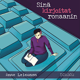 Cover for Sinä kirjoitat romaanin
