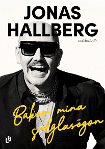 Cover for Bakom mina solglasögon
