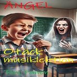 Cover for ÄNGEL Otäck musiklektion (ny version)