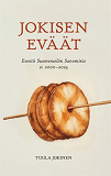 Cover for Jokisen eväät: esseitä Suomenselän Sanomista v. 2000-2025