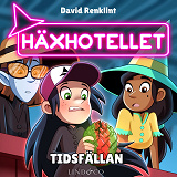 Cover for  Tidsfällan (S1E7 Häxhotellet)