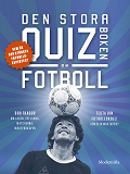 Cover for Den stora quizboken om fotboll