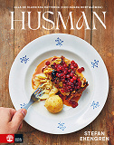 Cover for Husman : alla de klassiska rätterna (och några bortglömda)