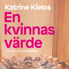 Cover for En kvinnas värde : Lögner om kön och pengar