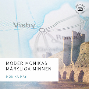 Cover for Moder Monikas märkliga minnen