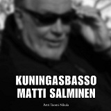 Cover for Kuningasbasso Matti Salminen