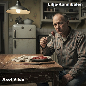 Cover for Lilja-kannibalen