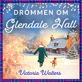 Cover for Drömmen om Glendale Hall